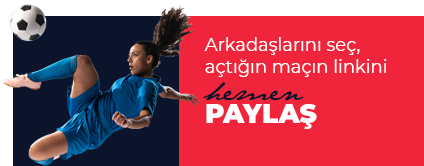 Maç Linkini Arkadaşın ile Paylaş